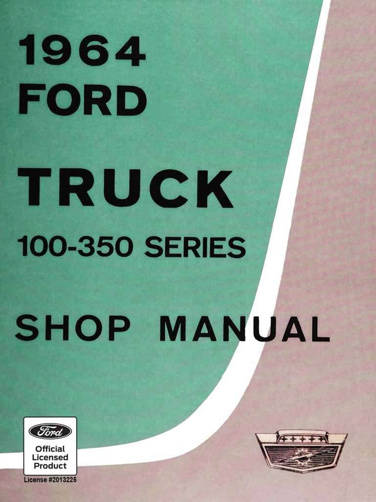 1964 ford truck shop manual pdf 100-350 series