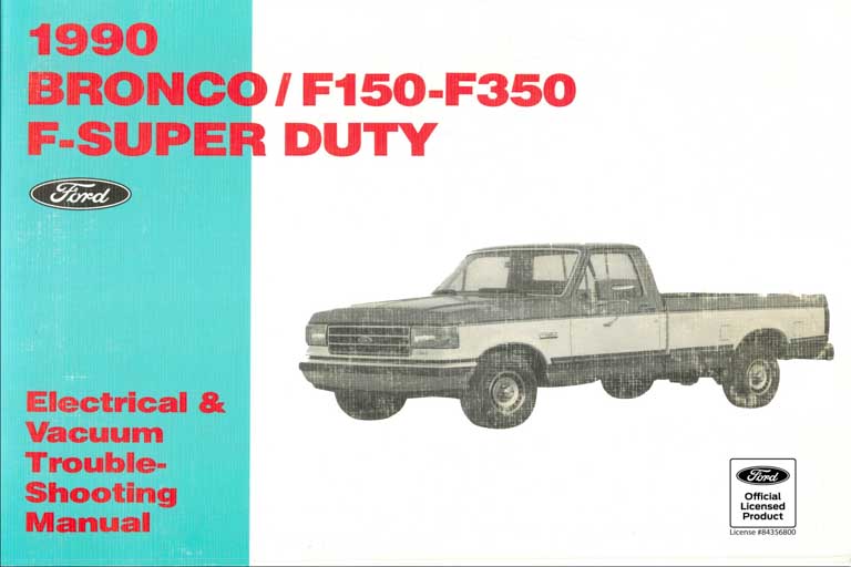 1990 ford f150 f250 f350 bronco f super duty electrical vacuum troubleshooting manual evtm pdf download