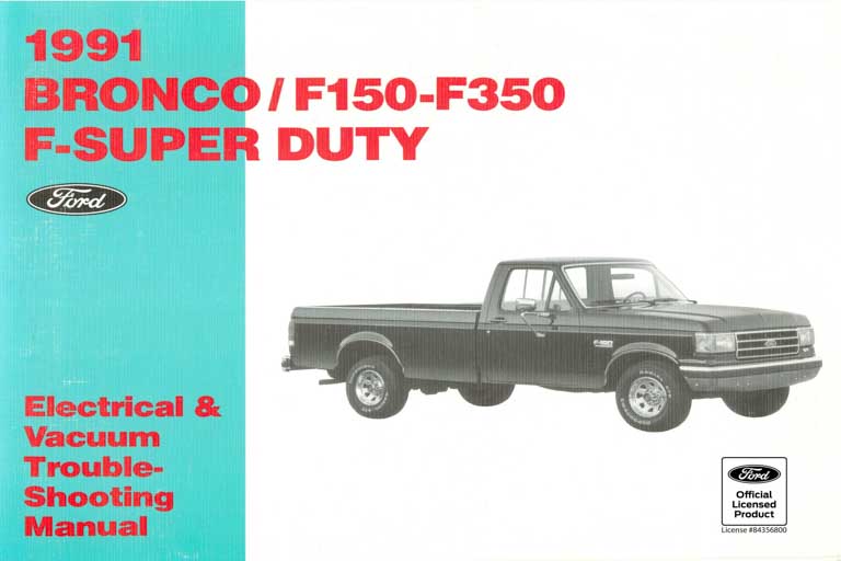 1991 ford f150 f250 f350 bronco f super duty electrical vacuum troubleshooting manual evtm pdf download