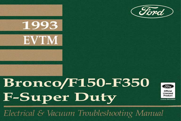 1993 ford f150 f250 f350 bronco f super duty electrical vacuum troubleshooting manual evtm pdf download